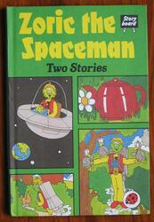 Zoric the Spaceman - Two Stories
