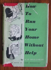 How to Run your Home Without Help
