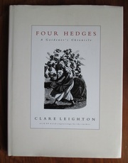 Four Hedges: A Gardener’s Chronicle
