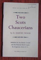 Two Scots Chaucerians: Robert Henryson and William Dunbar
