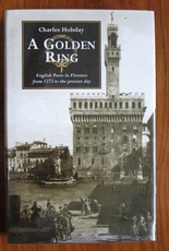 A Golden Ring: English Poets in Florence from 1373 to the Present Day
