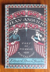 Jean Anouilh: Poet of Pierrot and Pantaloon
