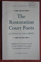 The Restoration Court Poets: John Wilmot, Earl of Rochester; Charles Sackville, Earl of Dorset; Sir Charles Sedley; Sir George Etheridge
