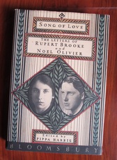 Song of Love: The Letters of Rupert Brooke and Noel Olivier
