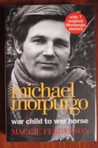 Michael Morpurgo: War Child to War Horse
