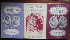 Two Victorian Girls; The Halls of Ravenswood; Two Victorian Ladies -  three volumes
