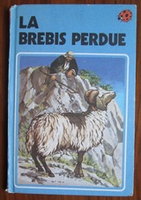 La Brebis Perdue [ The Parable of The Lost Sheep ]
