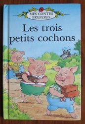 Les trois petits cochons [ The Three Little Pigs ]
