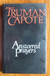 Answered Prayers: The unfinished novel

