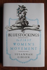 Bluestockings: The First Women's Movement
