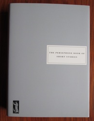 The Persephone Book of Short Stories
