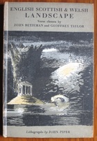 English, Scottish and Welsh landscape, 1700-c. 1860 chosen by John Betjeman and Geoffrey Taylor , with original lithographs by John Piper

