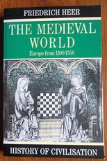 The Medieval World: Europe from 1100 to 1350
