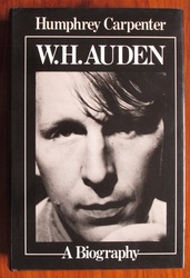 W. H. Auden: A Biography
