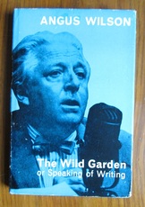 The Wild Garden or Speaking of Writing
