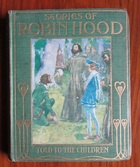 Stories of Robin Hood, Told to the Children
