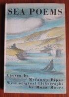 Sea Poems chosen by Myfanwy Piper, with original lithographs by Mona Moore
