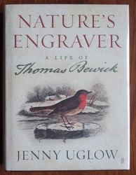 Nature's Engraver: A Life of Thomas Bewick
