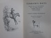 Terrier's Days, being the Story of a Good Foxhunter and a very Gallant Gentleman faithfully related by a friend and admirer
