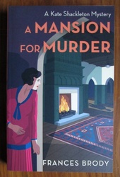 A Mansion for Murder: A Kate Shackleton Mystery
