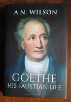 Goethe: His Faustian Life
