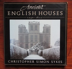 Ancient English Houses 1240-1612
