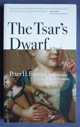 The Tsar's Dwarf: A Novel
