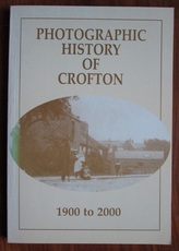 Photographic History of Crofton 1900 to 2000
