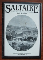 Bradford City Trail No. 2 - Saltaire: An Introduction to the village of Sir Titus Salt
