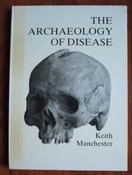 The Archaeology of Disease
