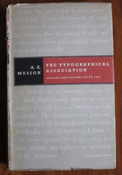 The Typographical Association Origins and History up to 1949
