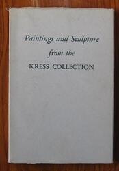 Paintings And Sculpture From The Kress Collection
